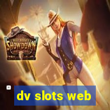 dv slots web